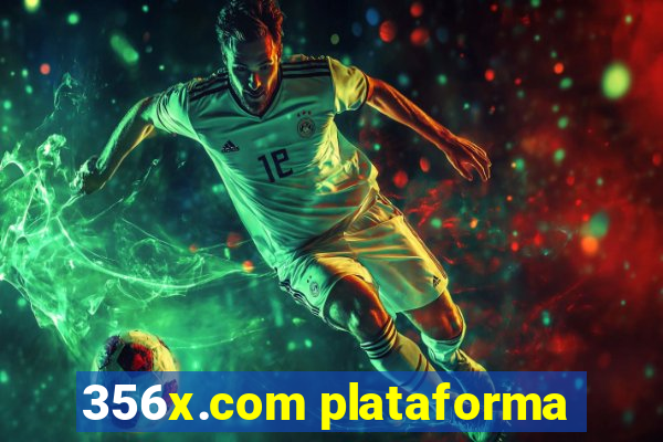 356x.com plataforma